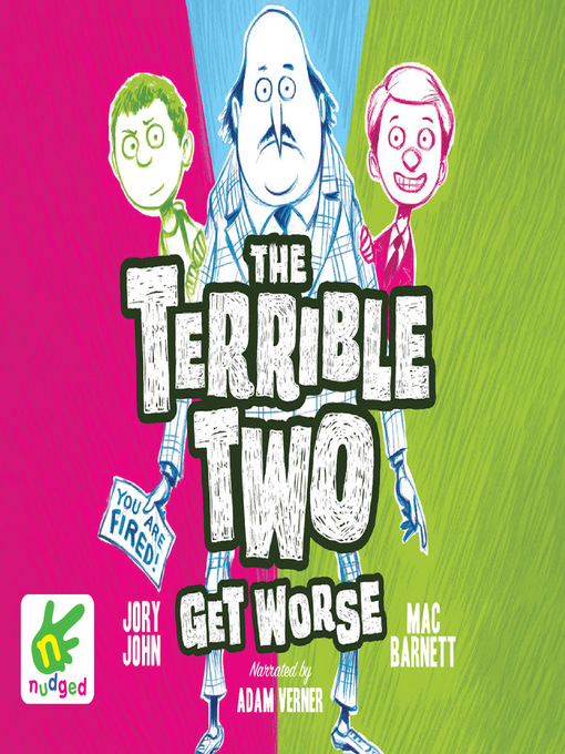 Title details for The Terrible Two Get Worse by Mac Barnett - Available
